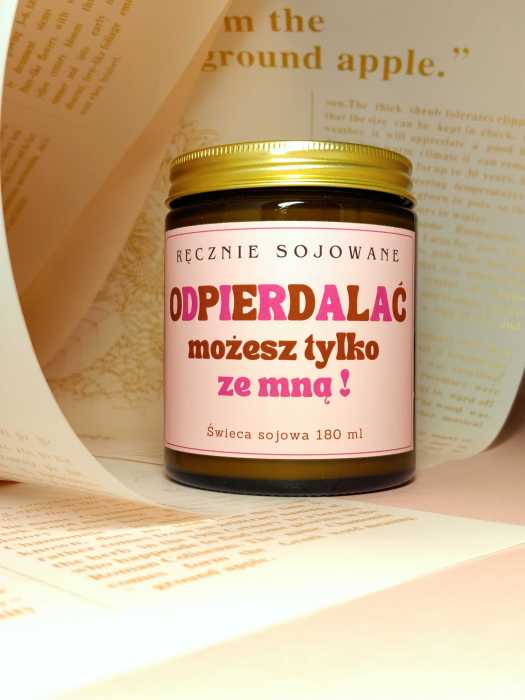 Świeca sojowa odpierdalać możesz tylko ze mną(czekolada)180ml. reczniesjowane.pl-m.jpg