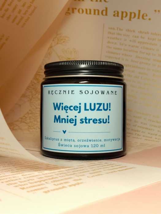 Świeczka sojowa Więcej luzu mniej stresu(120ml)-[eukaliptus z miętą] reczniesojowane.pl.m.jpg