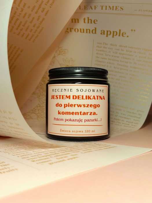 Świeca sojowa Jestem delikatna do pierwszego komentarza 120ml – Śliwka.jpg