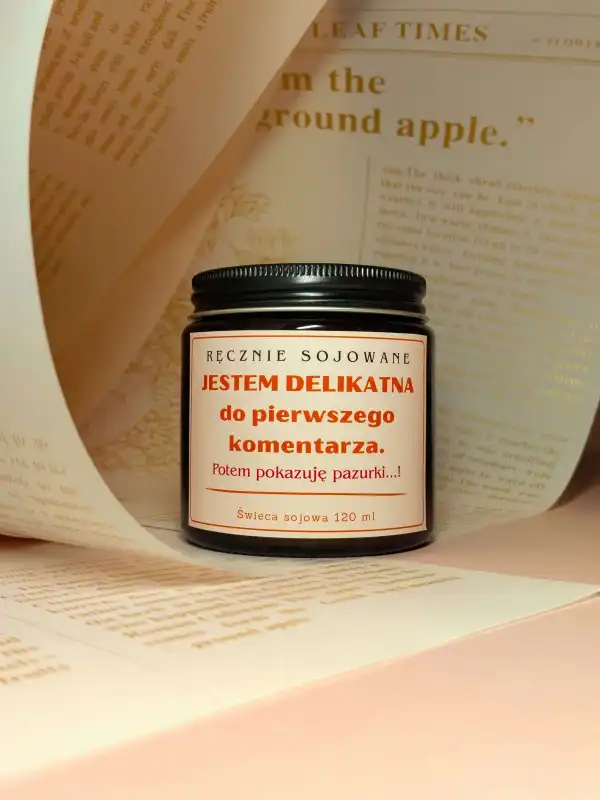 Świeca sojowa Jestem delikatna do pierwszego komentarza 120ml – Śliwka.jpg