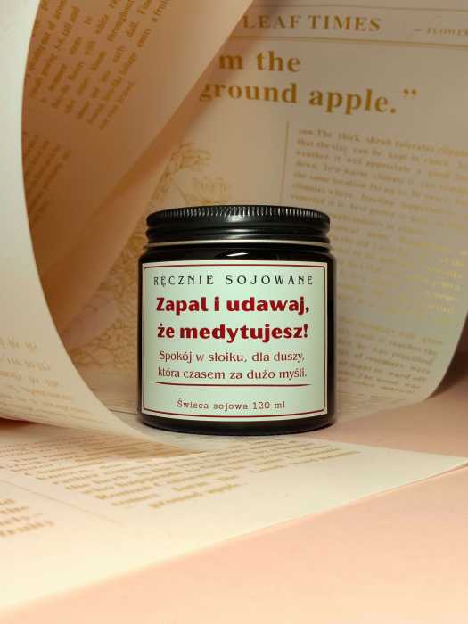 Świeca sojowa Zapal i udawaj że medytujesz 120ml zabawny prezent.jpg