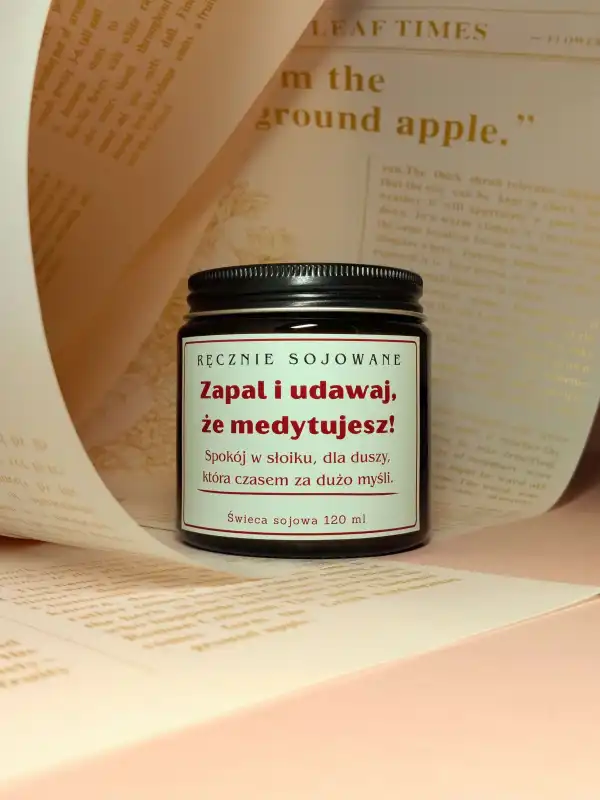 Świeca sojowa Zapal i udawaj że medytujesz 120ml zabawny prezent.jpg