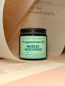 Świeca sojowa Przypominam Ci możesz wszystko 120ml – Zielone jabłuszko.jpg